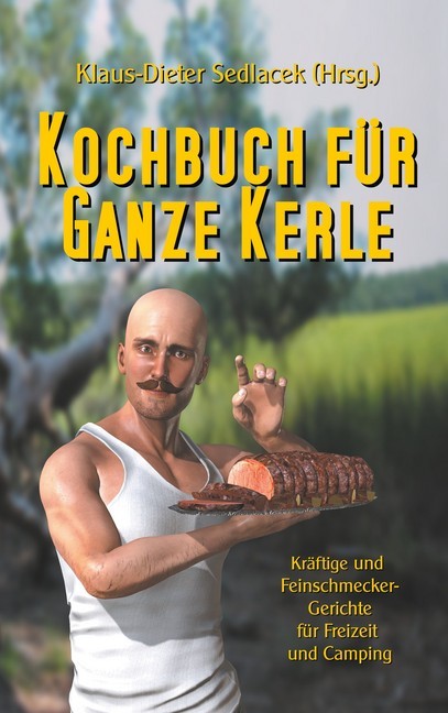 Kochbuch für ganze Kerle main product photo