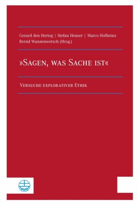 'Sagen, was Sache ist'