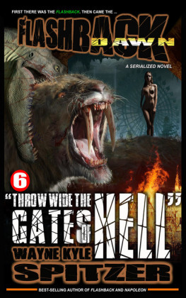 Flashback Dawn: 'Throw Wide the Gates of Hell'