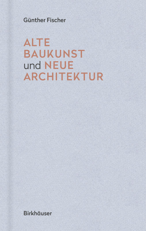 Alte Baukunst und neue Architektur main product photo