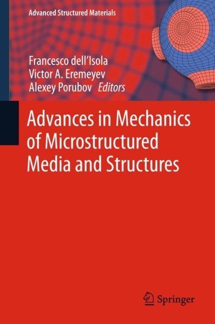 Advances in Mechanics of Microstructured Media and Structures main product photo