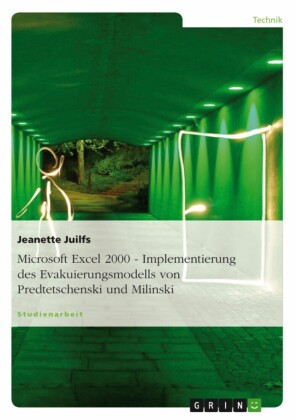 Microsoft Excel 2000 - Implementierung des Evakuierungsmodells von Predtetschenski und Milinski