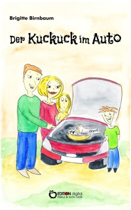Der Kuckuck im Auto
