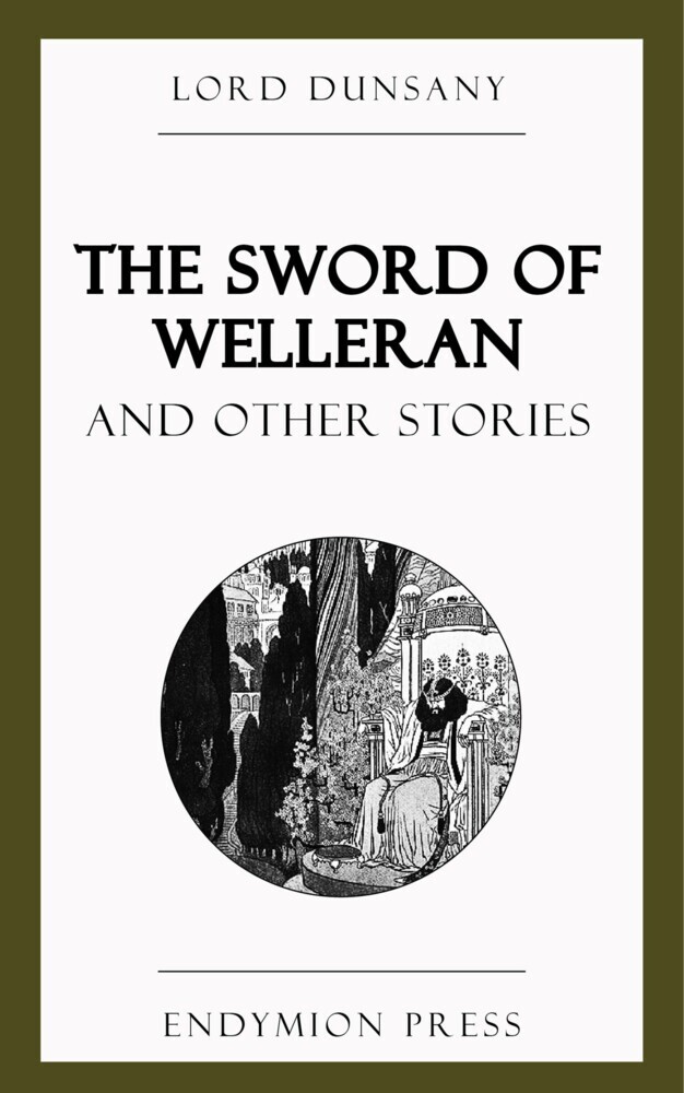 The Sword of Welleran and Other Stories main product photo