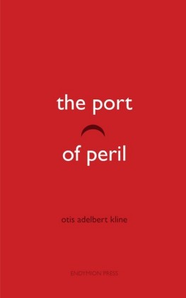The Port of Peril