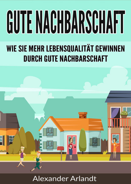 Gute Nachbarschaft main product photo