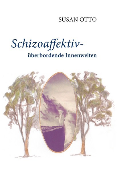 Schizoaffektiv - überbordende Innenwelten main product photo