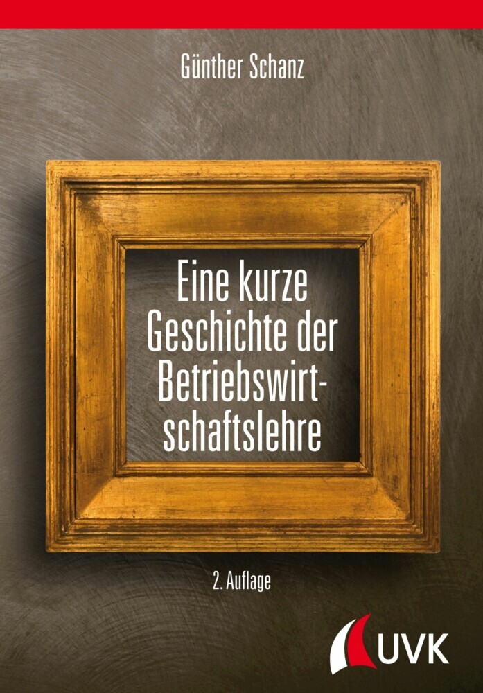Eine kurze Geschichte der Betriebswirtschaftslehre main product photo