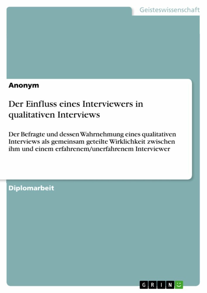 Der Einfluss eines Interviewers in qualitativen Interviews main product photo