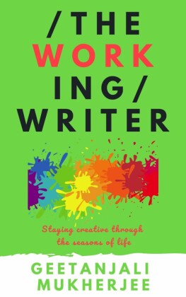 The Working Writer