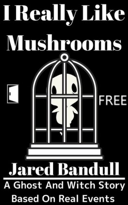 I Really Like Mushrooms