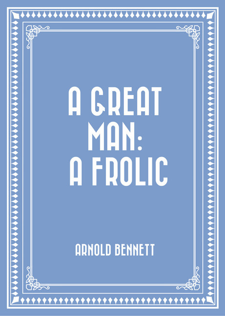 A Great Man: A Frolic main product photo