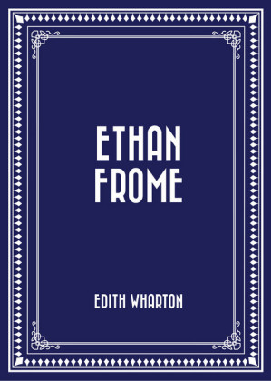 Ethan Frome