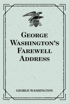George Washington's Farewell Address