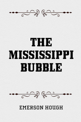 The Mississippi Bubble