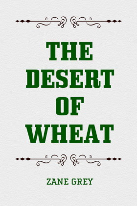 The Desert of Wheat