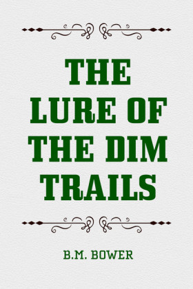 The Lure of the Dim Trails