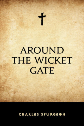 Around the Wicket Gate