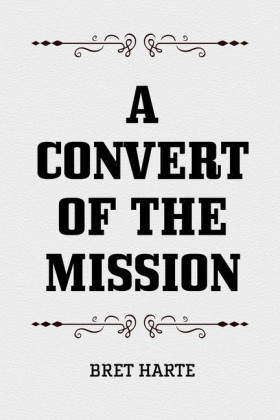 A Convert of the Mission