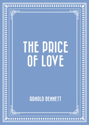 The Price of Love
