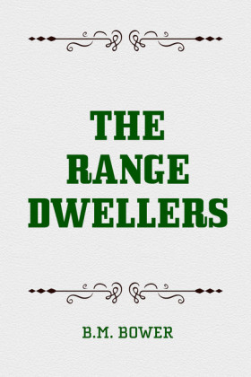 The Range Dwellers