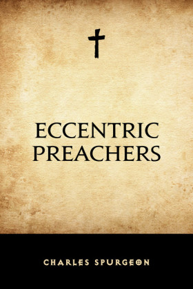 Eccentric Preachers