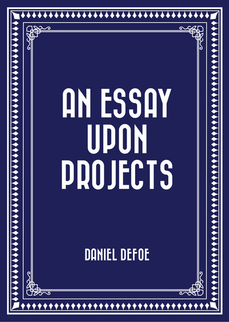 An Essay Upon Projects main product photo
