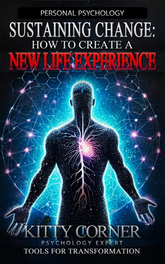 Sustaining Change: How to Create A New Life Experience main product photo
