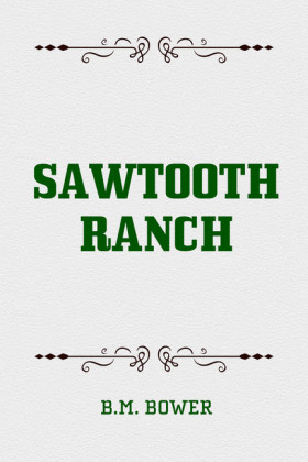 Sawtooth Ranch