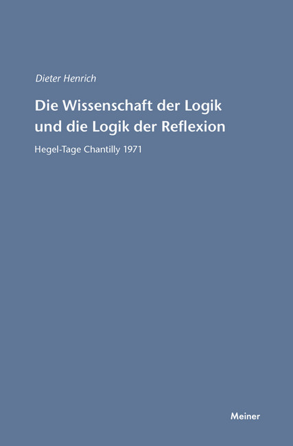 Die Wissenschaft der Logik und die Logik der Reflexion main product photo