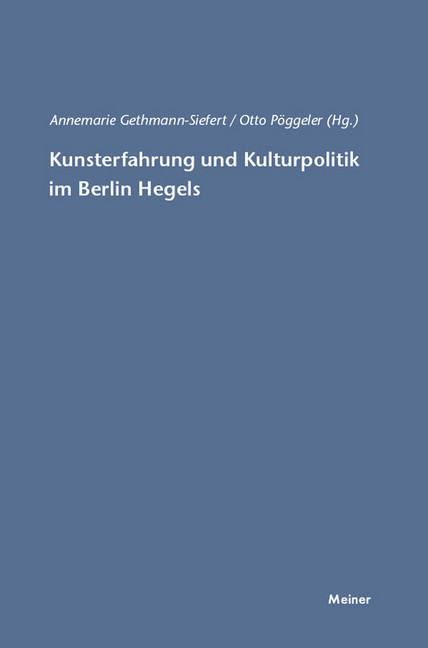 Kunsterfahrung und Kulturpolitik im Berlin Hegels main product photo