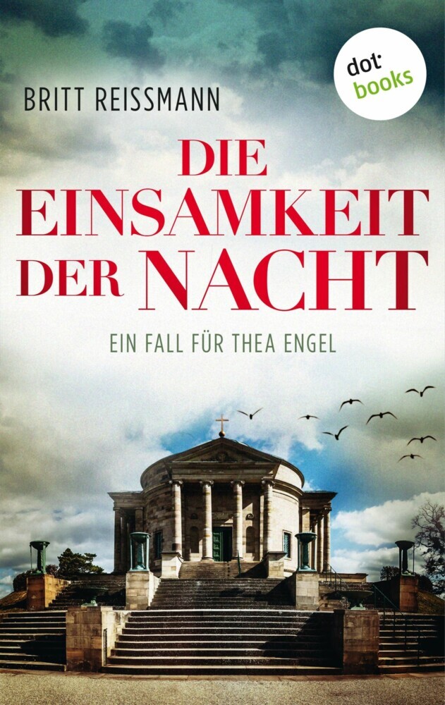 Die Einsamkeit der Nacht: Ein Fall für Thea Engel - Band 4 main product photo