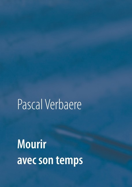 Mourir avec son temps main product photo