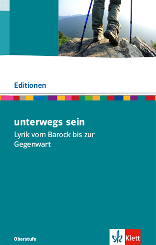 unterwegs sein. Lyrik vom Barock bis zur Gegenwart main product photo