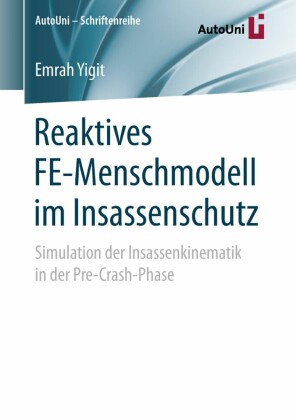 Reaktives FE-Menschmodell im Insassenschutz