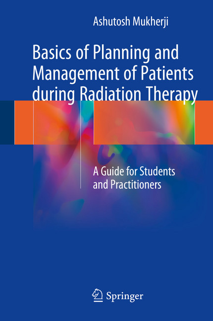 Basics of Planning and Management of Patients during Radiation Therapy main product photo