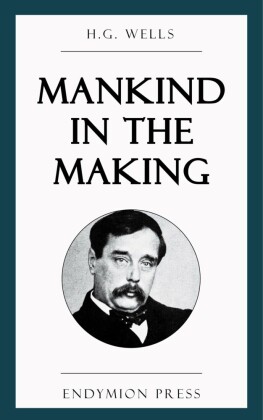 Mankind in the Making