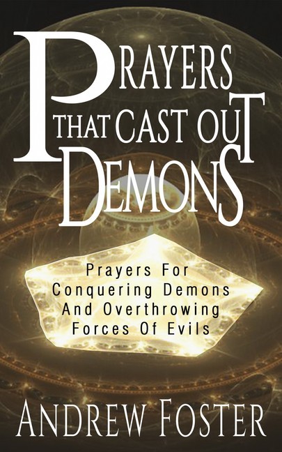 Prayer That Cast Out Demons main product photo