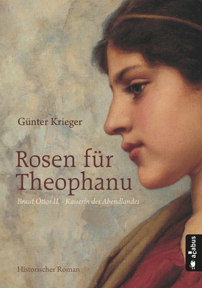 Rosen für Theophanu. Braut Ottos II. - Kaiserin des Abendlandes main product photo