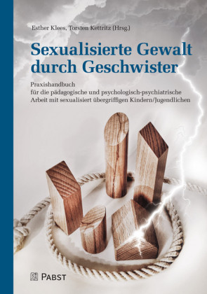 Sexualisierte Gewalt durch Geschwister