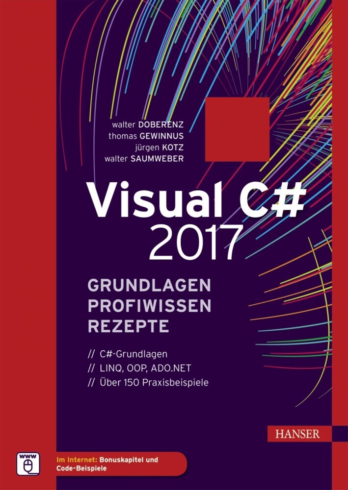 Visual C# 2017 - Grundlagen, Profiwissen und Rezepte main product photo