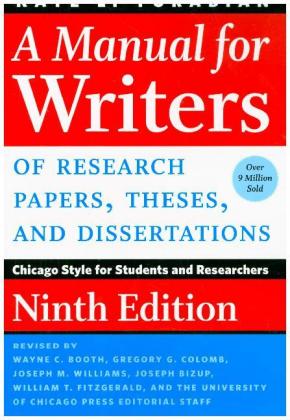 Manual for Writers of Research Papers, Theses, and Dissertations