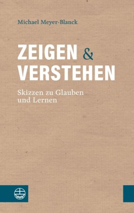 Zeigen und Verstehen