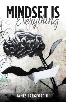 Mindset is Everything