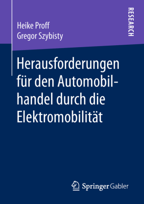Herausforderungen für den Automobilhandel durch die Elektromo...