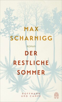 Der restliche Sommer