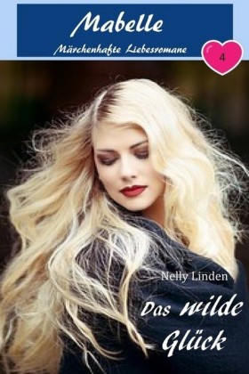 Das wilde Glück