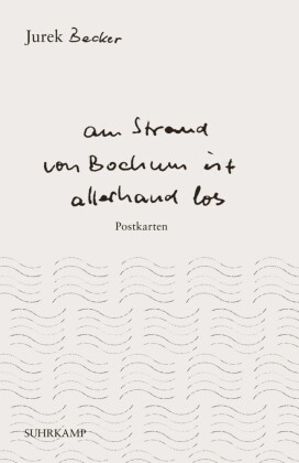 "Am Strand von Bochum ist allerhand los"