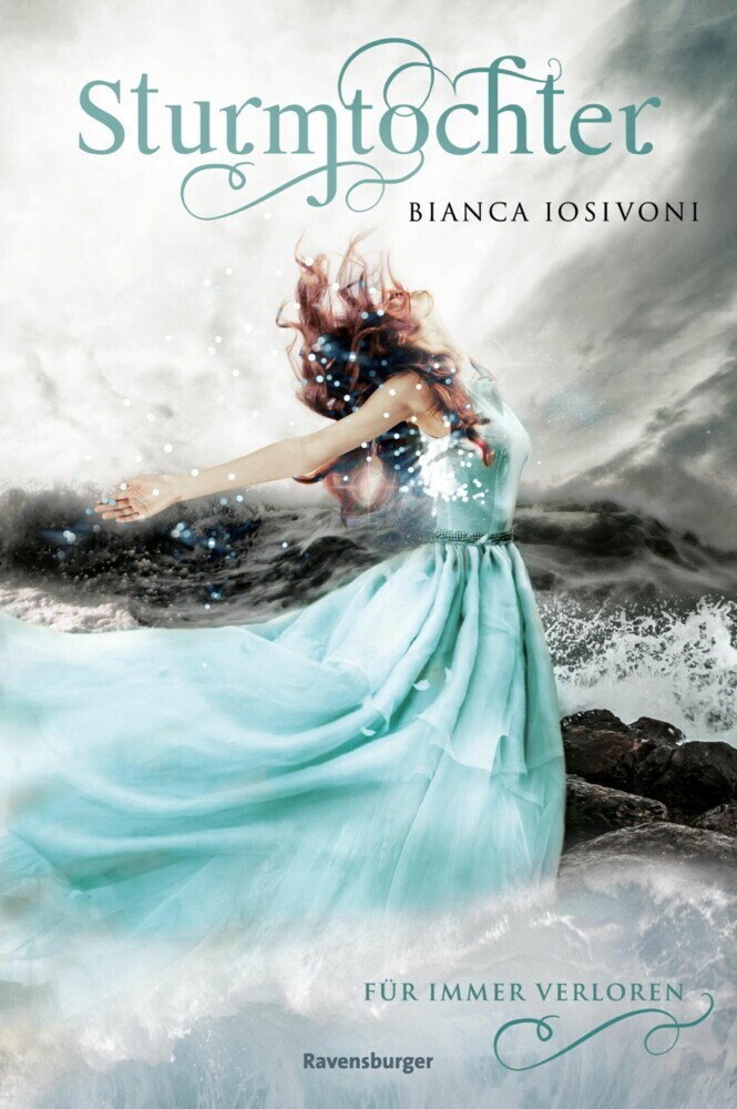 Sturmtochter, Band 2: Für immer verloren (Dramatische Romantasy mit Elemente-Magie von SPIEGEL-Bestsellerautorin Bianca Iosivoni) main product photo