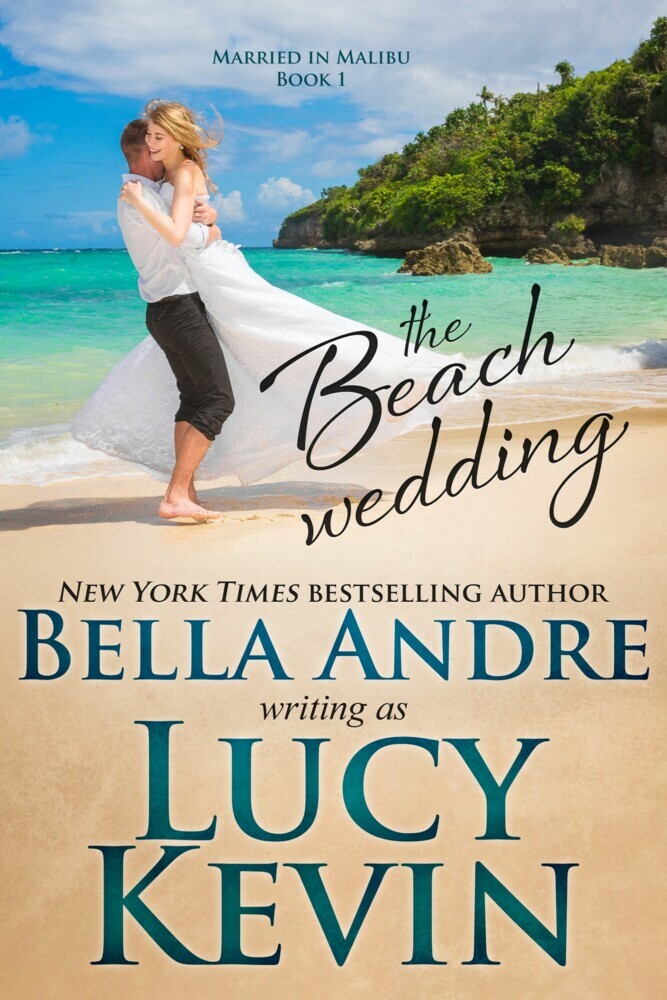 The Beach Wedding (Married in Malibu, Book 1) main product photo